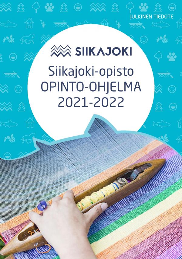 "Siikajoki-opiston opinto-ohjelma 2021-2022"