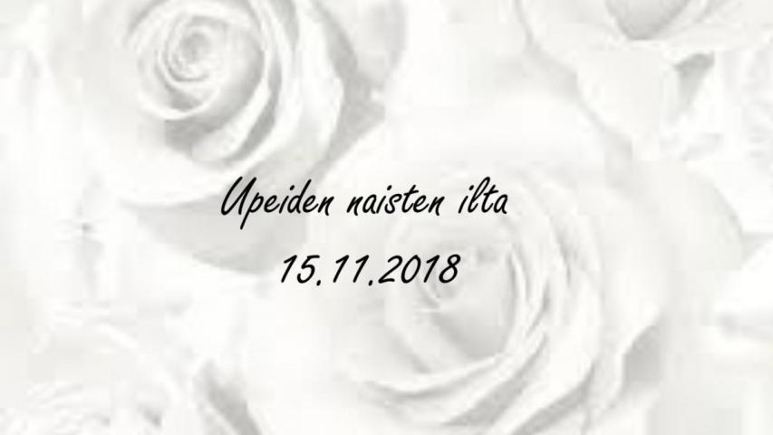 Upeiden naisten ilta 15.11.2018