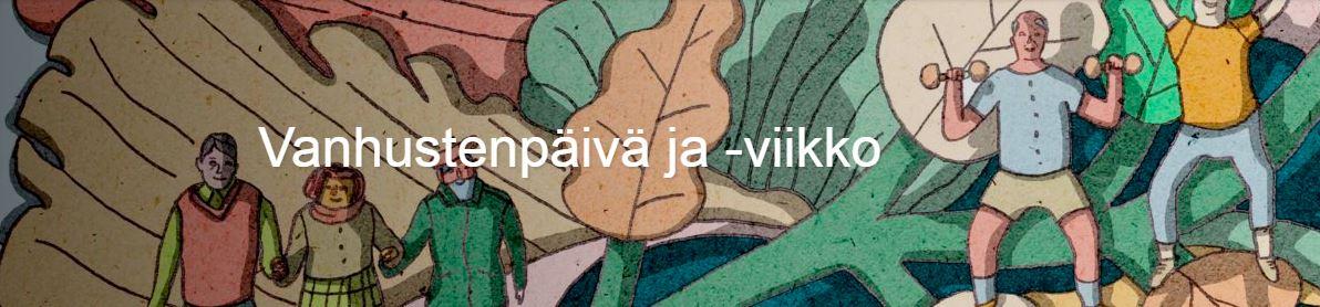 Piirretty kuva, jossa ihmisiä ja päällä teksti vanhustenviikko